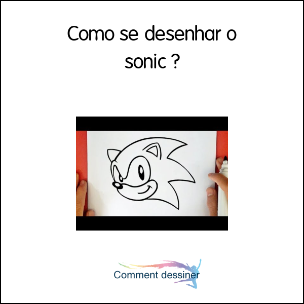 Como se desenhar o sonic